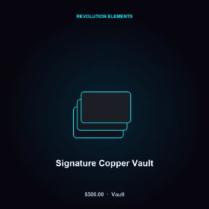 Signature Copper Vault